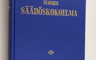 Suomen säädöskokoelma 2009 : 2