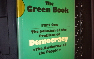 Muammar Al Qadhafi: THE GREEN BOOK Part One DEMOCRACY (1976)
