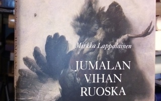 Mirkka Lappalainen :  Jumalan vihan ruoska