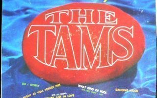 THE TAMS; Presenting The Tams
