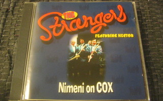 The Strangers feat. Hector - Nimeni on Cox
