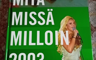 Mitä missä milloin 2003