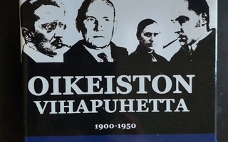 Oikeiston vihapuhetta - toim. Juri Nummelin