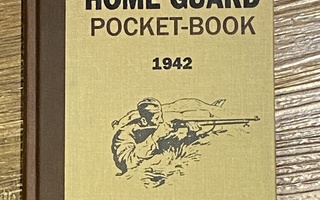 The British Home Guard Pocket-book 1942