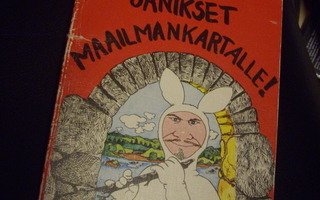 M.A. Numminen: Jänikset maailmankartalle! (Sis.postikulut)