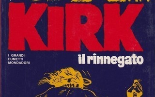 HUGO PRATT - KIRK il rinnegato (italian kielinen 1975)