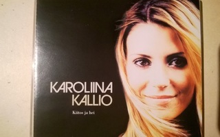 Karoliina Kallio - Kiitos Ja Hei CDS