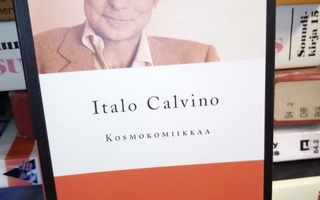 ITALO CALVINO : Kosmokomiikkaa ( SIS POSTIKULU)