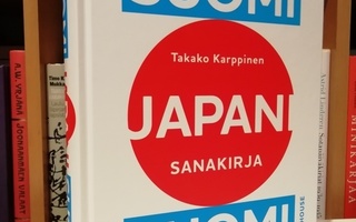 Suomi Japani Suomi - Sanakirja - Takako Karppinen - Uusi