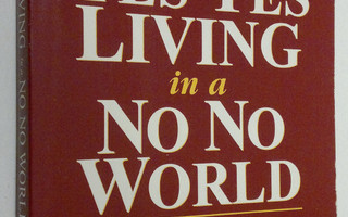 Neil Eskelin : Yes Yes Living in a No No World