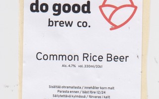 Olutetiketti: Common Rice Beer, do good brew co.