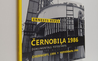 E. Repss : Cernobila 1986 - Chernobyl 1986 - Chernobyl 1986