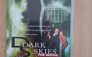 Dark Skies The Movie - Uhka Taivaalta DVD