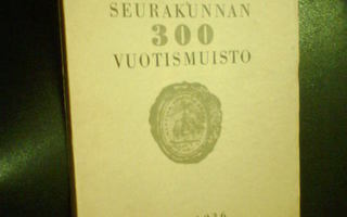 ORIMATTILAN SEURAKUNNAN 300 VUOTISMUISTO 1636-1936 (Sis.pk)