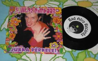 7" THEE ULTRA BIMBOOS Jukka perkele! (Bad Afro Records 2001)