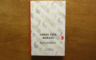 Jorge Luis Borges - Kertomukset