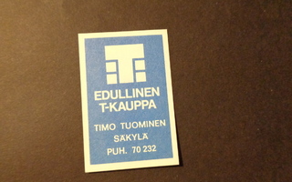 TT-etiketti T-kauppa Timo Tuominen, Säkylä