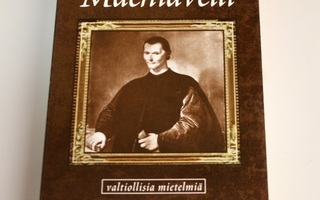 Niccolò Machiavelli : Valtiollisia mietelmiä