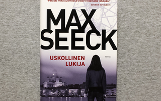Max Seeck - Uskollinen lukija - Sidottu