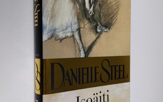 Danielle Steel : Isoäiti Dan