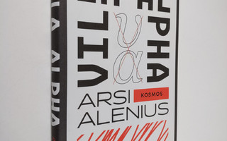 Arsi Alenius : Villa Alpha (UUSI)