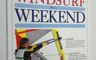 Phil Jones : Learn to windsurf in a weekend