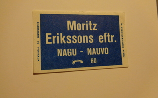TT-etiketti Moritz Erikssons eftr. Nagu - Nauvo
