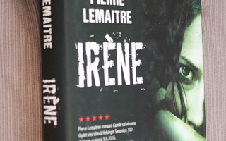 Pierre Lemaitre : Irene ( 1.p. 2016 )