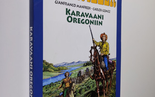 Gianfranco Manfredi : Karavaani Oregoniin