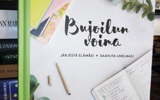 Miia Pöllänen :  BUJOILUN voima ( SIS POSTIKULU)