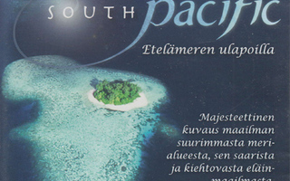 BBC Earth: South Pacific – Etelämeren ulapoilla