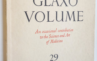 The Glaxo volume 29 : An occasional contribution to the s...