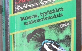 Roald Dahl: Rakkaani, kyyhkyläiseni, Otava 1984. 278 s.