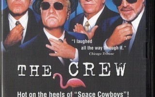 Kovat kundit - The Crew (Richard Dreyfuss, Burt Reynolds)