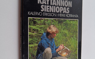 Kalervo Eriksson : Käytännön sieniopas