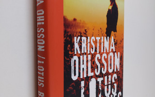 Kristina Ohlsson : Lotus blues