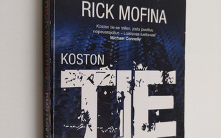 Rick Mofina : Koston tie