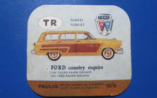 PAULIG KAHVIKORTTI FORD COUNTRY ESQUIRE