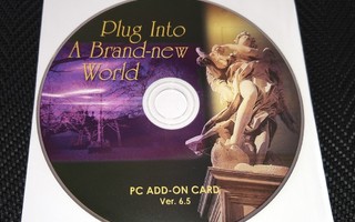 PLUG INTO A BRAND-NEW WORLD PC ADD-ON CARD