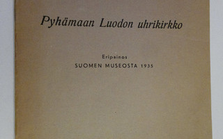 A. W. Rancken : Pyhämaan Luodon uhrikirkko (eripainos suo...