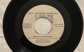 Rauli Badding Somerjoki – Bensaa Suonissa (7")