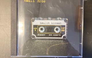 Hauli Bros - Haulit himaan (nimikirjoituksilla) CD