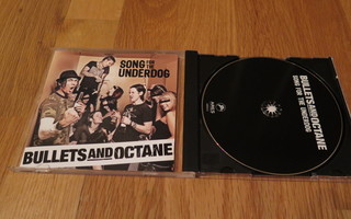 Bullets and Octane - Song for the underdog CD