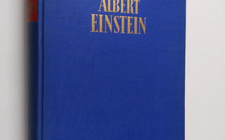 Albert Einstein als Philosoph und Naturforscher