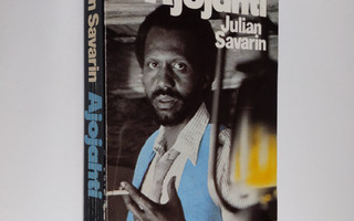 Julian Savarin : Ajojahti
