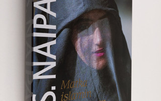 V. S. Naipaul : Matka islamin maailmaan