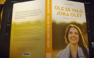 Kirsi Ranto : Ole se valo joka olet ( 1 p. 2012 ) + CD !