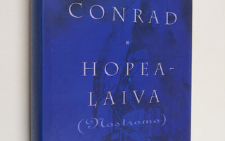 Joseph Conrad : Hopealaiva = (Nostromo)