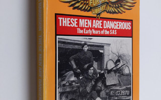Derrick Inskip Harrison : These Men are Dangerous - The S...