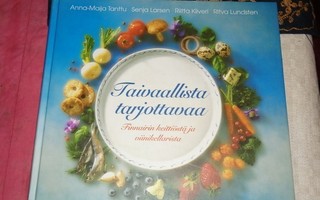 Tanttu Anna-Maija et al.: Taivaallista tarjottavaa